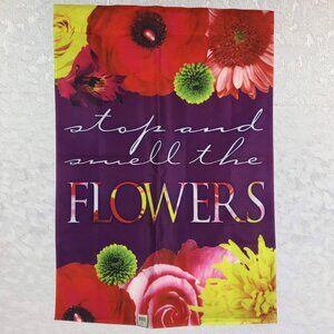 Michaels “Stop & Smell the Flowers” Large Garden Flag 28”x40” Spring Floral NWT